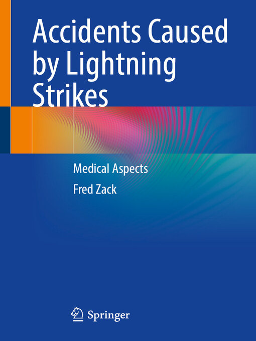 Title details for Accidents Caused by Lightning Strikes by Fred Zack - Available